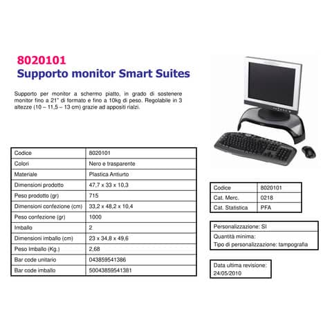 Supporto FELLOWES Smart Suites per monitor plastica grigio/nero 30x53 cm 8020101